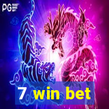 7 win bet